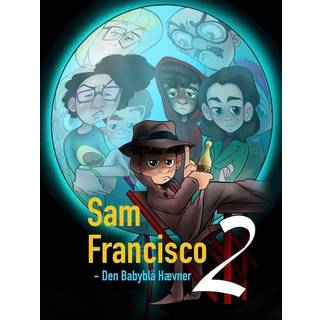 Sam Francisco - Den babyblå hævner