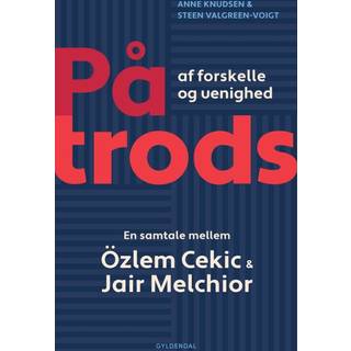 På trods af forskelle og uenighed