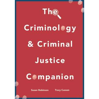 The Criminology and Criminal Justice Companion