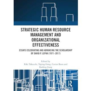 Strategic Human Resource Management and Organizational Effectiveness