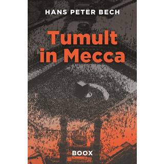 Tumult in Mecca