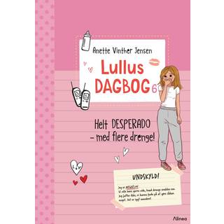 Lullus dagbog 6, Helt desperado - med flere drenge! Rød Læseklub