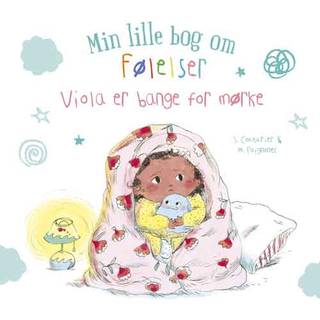 Min lille bog om følelser: Viola er bange for mørke