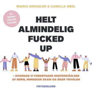 Helt almindelig fucked up