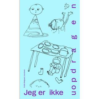 Jeg er ikke uopdragen
