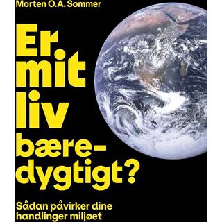 Er mit liv bæredygtigt?