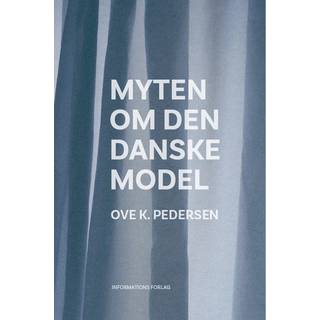 Myten om den danske model