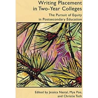 Writing Placement in Two-Year Colleges