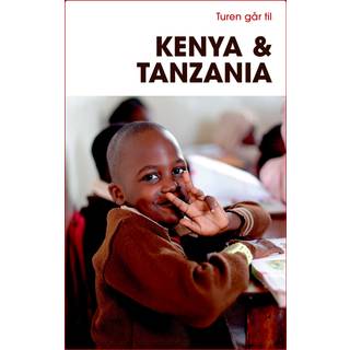 Turen går til Kenya & Tanzania