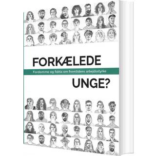 Forkælede unge? Fordomme og fakta om fremtidens arbejdsstyrke