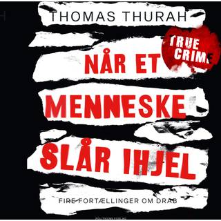 Når et menneske slår ihjel