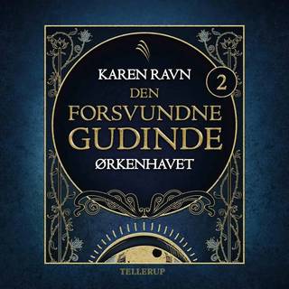 Den forsvundne gudinde #2: Ørkenhavet (Lydbog)
