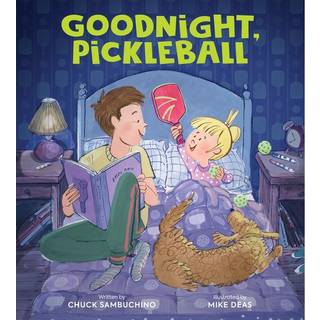 Goodnight, Pickleball