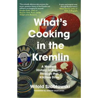 What's Cooking in the Kremlin
