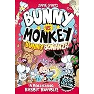Bunny vs Monkey: Bunny Bonanza (a Phoenix Comic Book, from the multi-million-selling creative genius Jamie Smart)