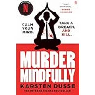 Murder Mindfully