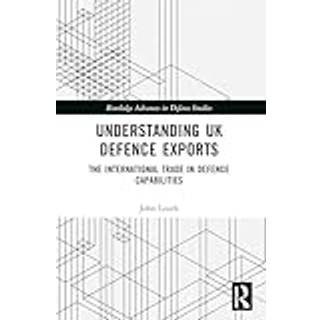 Understanding UK Defence Exports