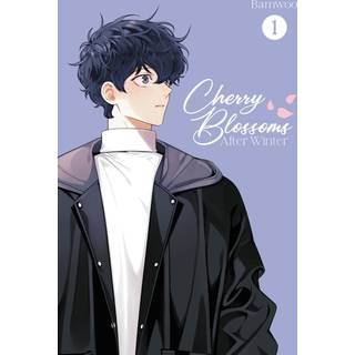 Cherry Blossoms After Winter: Volume 1