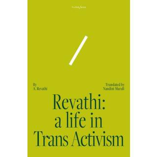 Revathi: A Life in Trans Activism