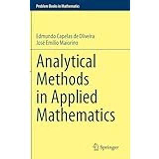 Analytical Methods in Applied Mathematics