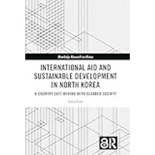 International Aid and Sustainable Development in North Korea