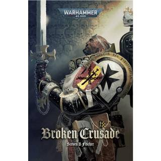 Broken Crusade - Paperback - Black Library