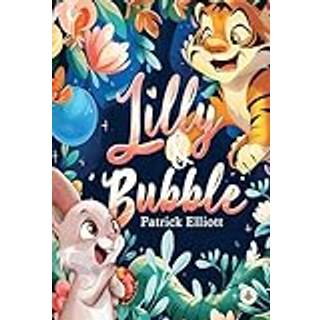 Lilly and Bubble