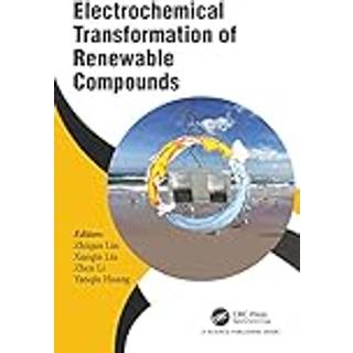 Electrochemical Transformation of Renewable Compounds