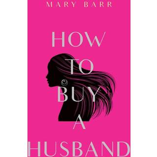 How to Buy a Husband