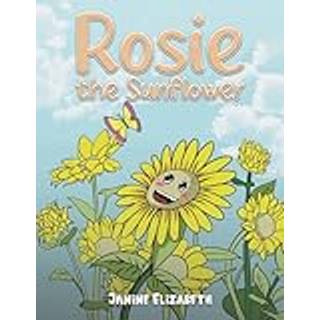 Rosie the Sunflower