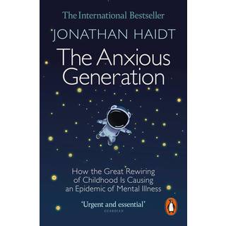The Anxious Generation