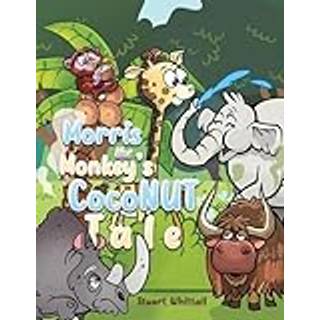 Morris the Monkey’s Coconut Tale