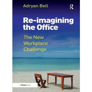 Re-imagining the Office