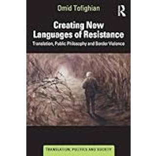 Creating New Languages of Resistance