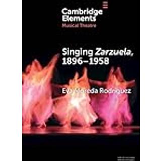 Singing Zarzuela, 1896–1958