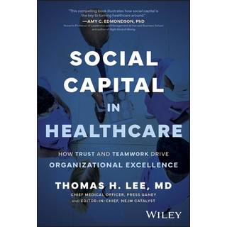 Social Capital in Healthcare