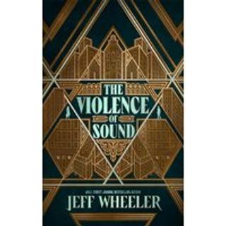 The Violence of Sound