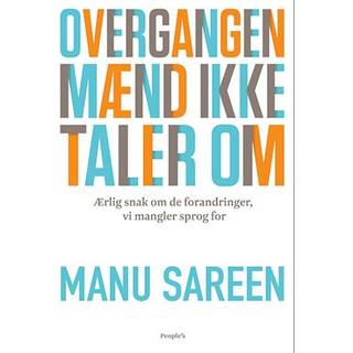 Overgangen, mænd ikke taler om