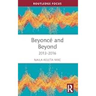 Beyonce and Beyond