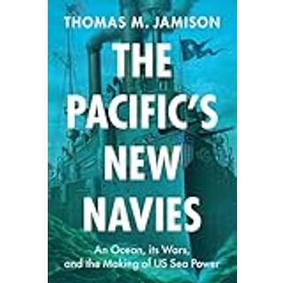 The Pacific's New Navies