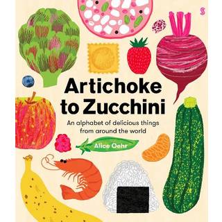 Artichoke to Zucchini