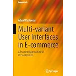 Multi-variant User Interfaces in E-commerce