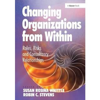 Changing Organizations from Within