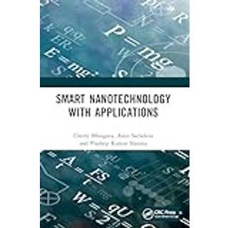 Smart Nanotechnology with Applications