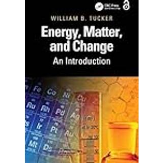 Energy, Matter, and Change
