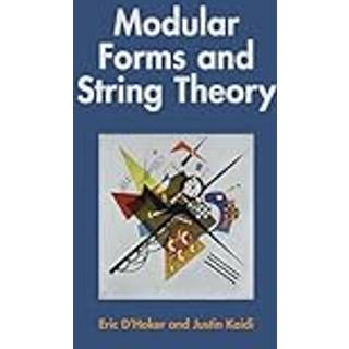 Modular Forms and String Theory