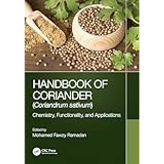 Handbook of Coriander (Coriandrum sativum)