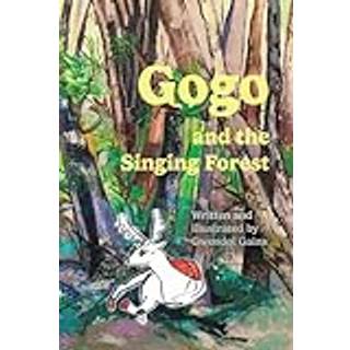 Gogo and the Singing Forest