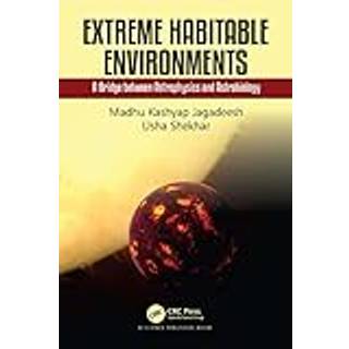 Extreme Habitable Environments