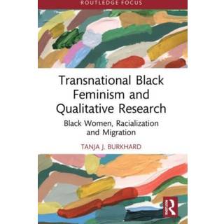 Transnational Black Feminism and Qualitative Research